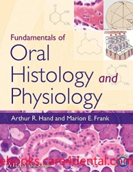 Fundamentals of Oral Histology and Physiology, 1E (pdf)